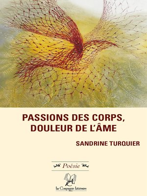 cover image of Passions des corps, douleur de l'âme